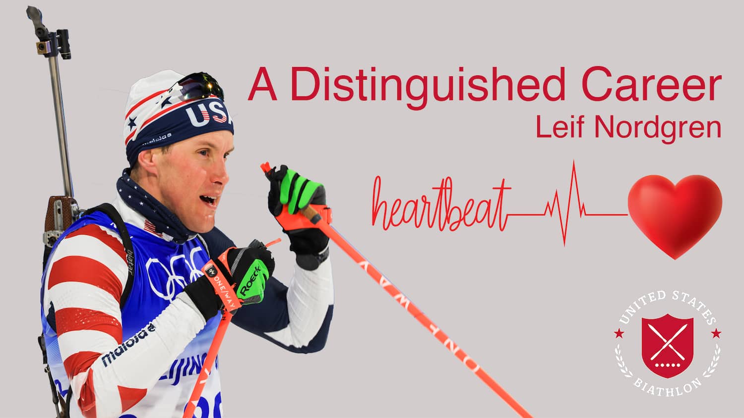 A Distinguished Career: Leif Nordgren US Biathlon
