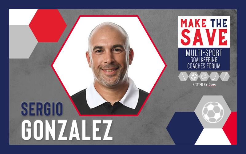 Sergio Gonzalez will be a presenting speaker at the virtual 2021 Make the Save: Multi-Sport Goalkeeping Coaches Forum, hosted by USA Field Hockey
