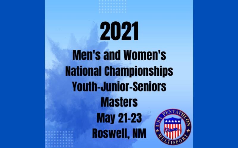 USA Pentathlon Multisport Nationals May 21-23 Roswell, NM