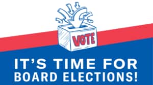 It's Time for Board Elections