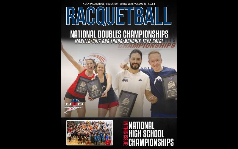 Spring 2020 Issue 1 Racquetball: National Doubles Championships