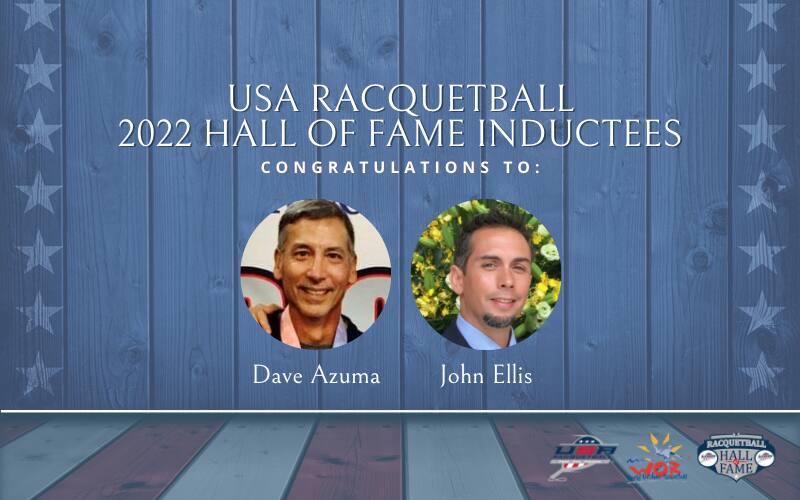 2022 Hall of Fame Inductees John Ellis & Dave Azuma