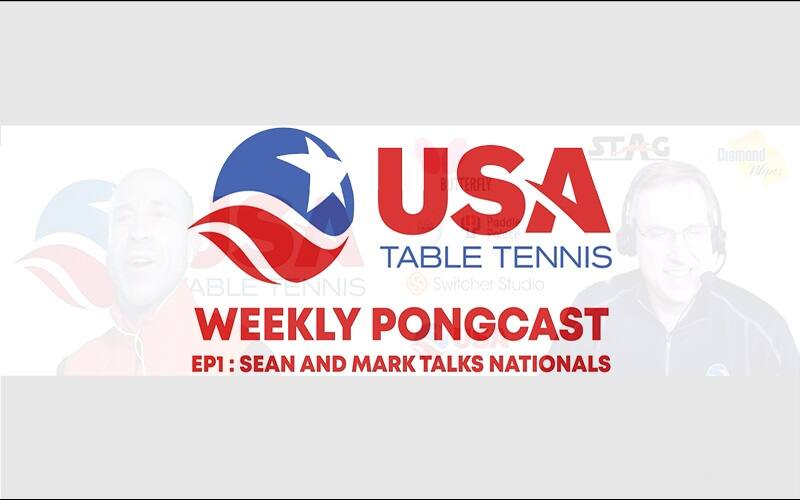 USATT Logo for Weekly Pongcast EP1 - Mark Thompson and Sean ONeill Discuss  2021 USNTTC FAQ
