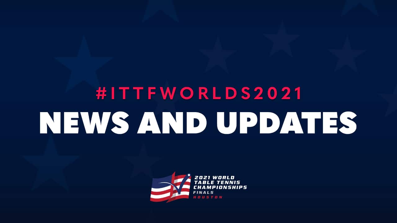 2021 Houston World Table Tennis Championships Draw News