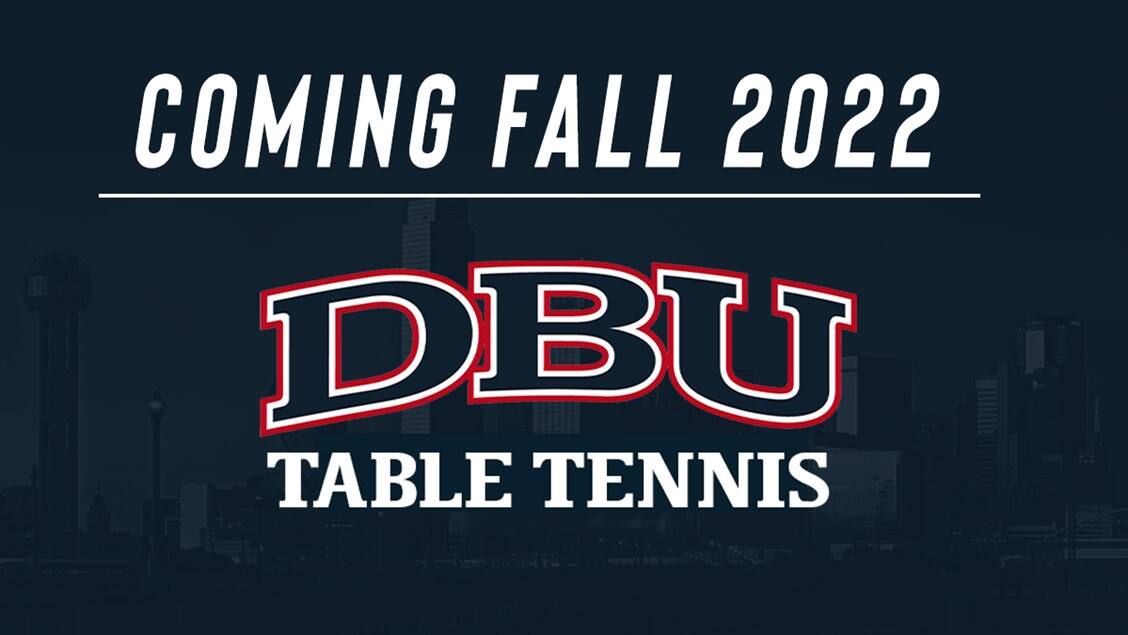 Dallas Baptist University Table Tennis