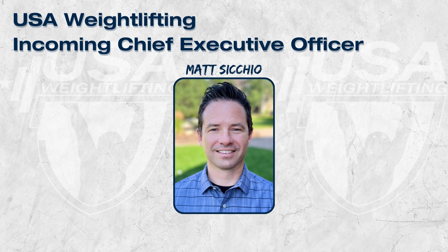 Graphic with a headshot and words USA Weightlifting incoming chief executive officer Matt Sicchio