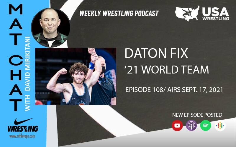 Graphic for Mat Chat episode 108 with image of Daton Fix